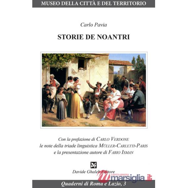 Storie de noantri. Ediz. critica