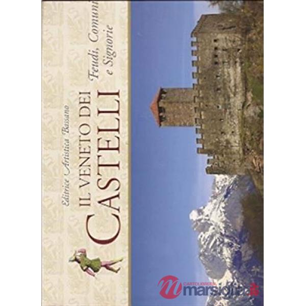 Veneto dei castelli (Il)