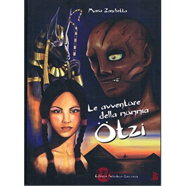 Avventure della mummia Ötzi (Le)