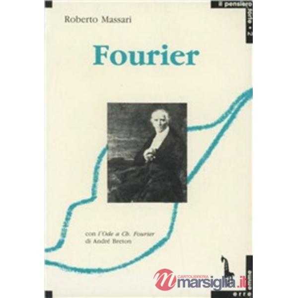 Fourier e l'utopia societaria