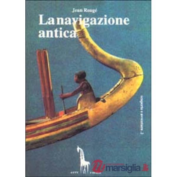 Navigazione antica (La)