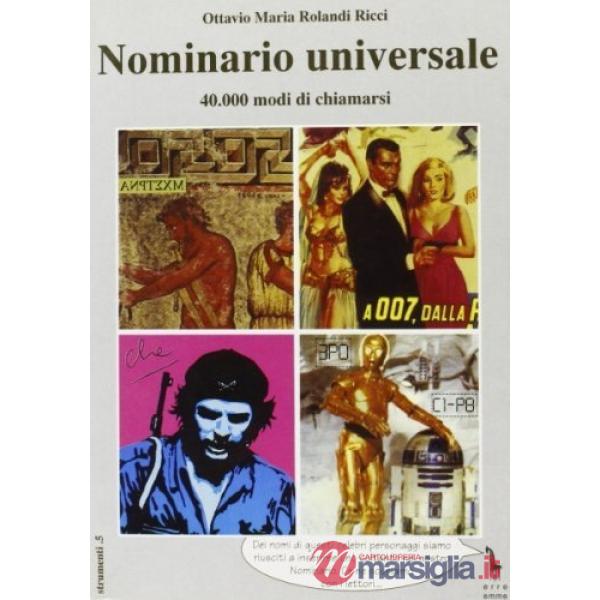 Nominario universale. 40.000 modi di chiamarsi