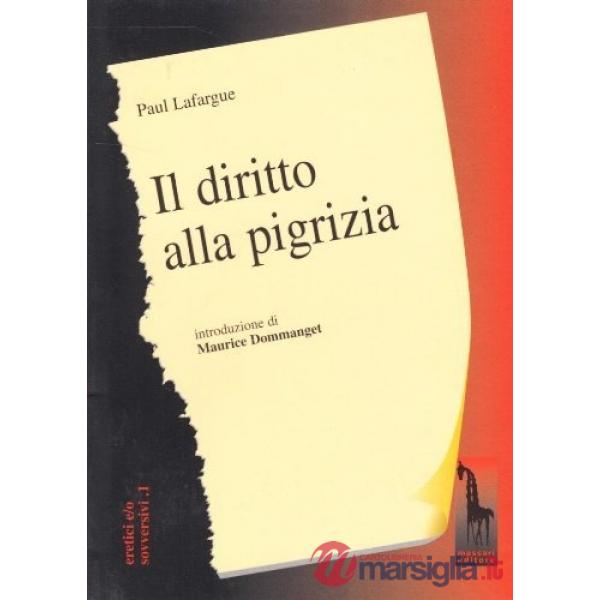 Diritto alla pigrizia (Il)