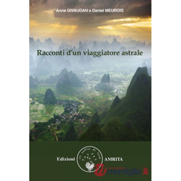 Racconti d'un viaggiatore astrale