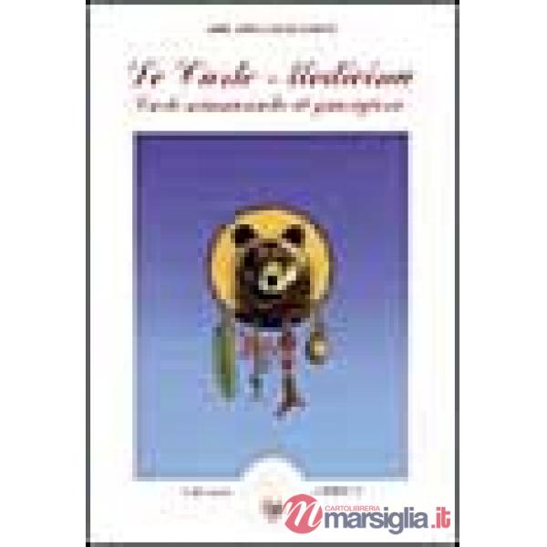 Carte-medicina. Con 54 carte (Le)