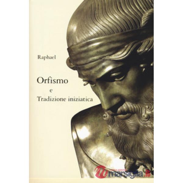Orfismo e tradizione iniziatica