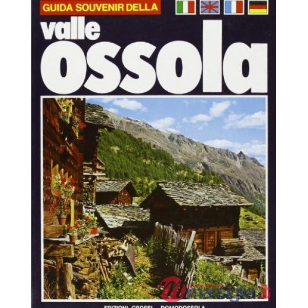 Souvenir della valle Ossola. Ediz. multilingue