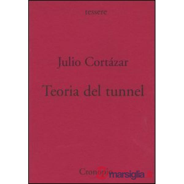 Teoria del tunnel. Nota per una collocazione del surrealismo e dell'esistenzialismo