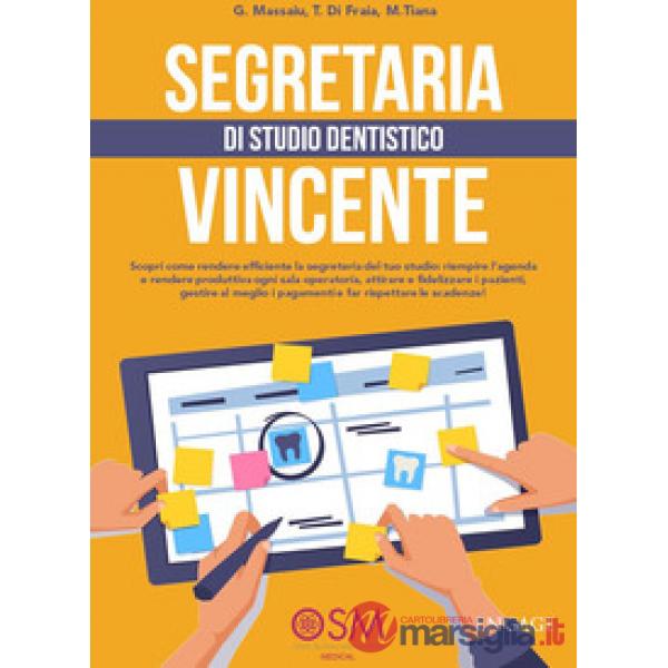 Segretaria di studio dentistico vincente