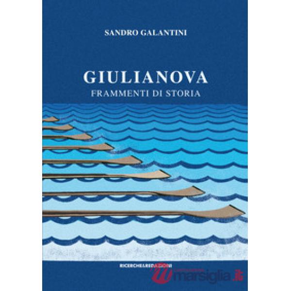 Giulianova. Frammenti di storia