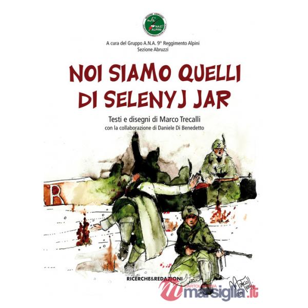 Noi siamo quelli di Selenyj Jar