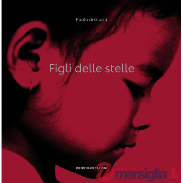 Figli delle stelle. Diario dal Nepal. Istantanee di un viaggio negli occhi dei bambini. Ediz. illustrata