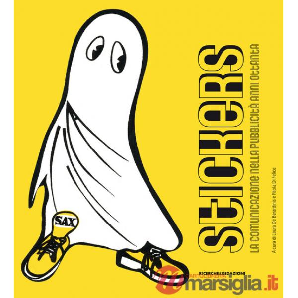 Stickers. La comunicazione nella pubblicità anni Ottanta