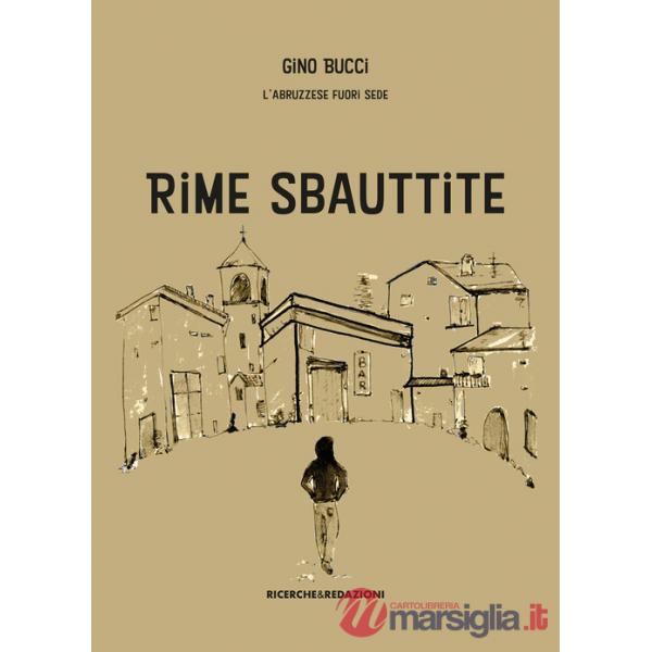 Rime sbauttite. Testo abruzzese