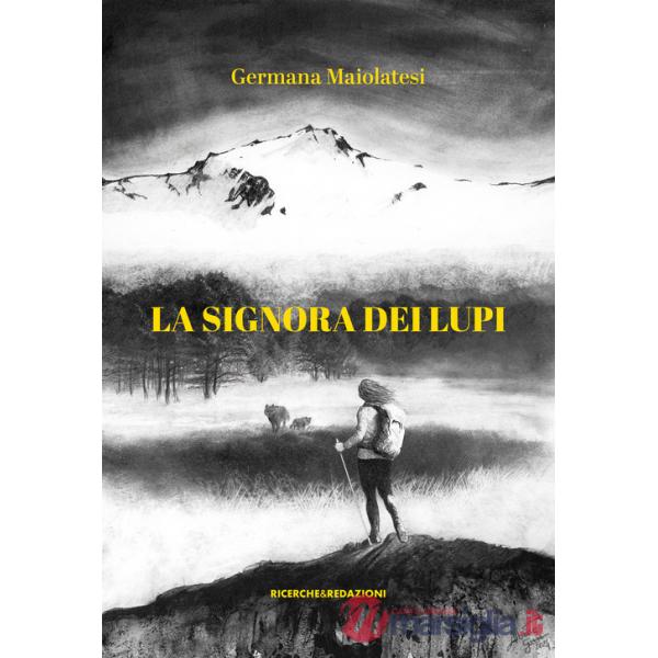 Signora dei lupi. La vendetta (La)