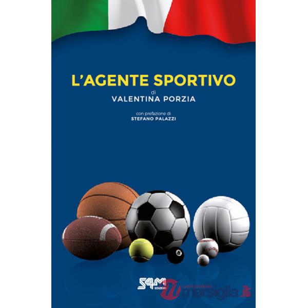 Agente sportivo. Nuova ediz. (L')