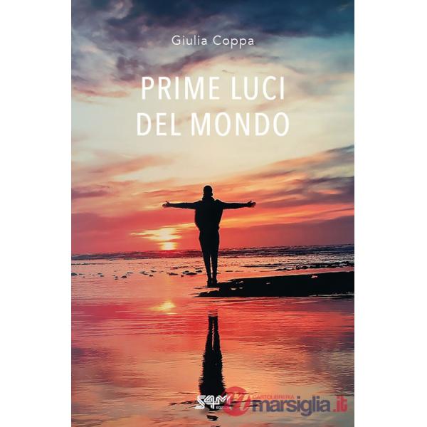 Prime luci del mondo