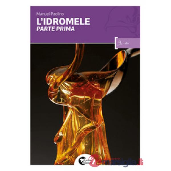 Idromele. Parte prima (L')