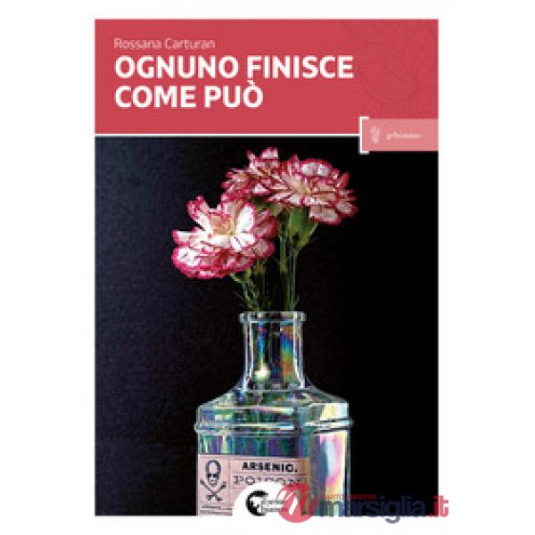 Ognuno finisce come può