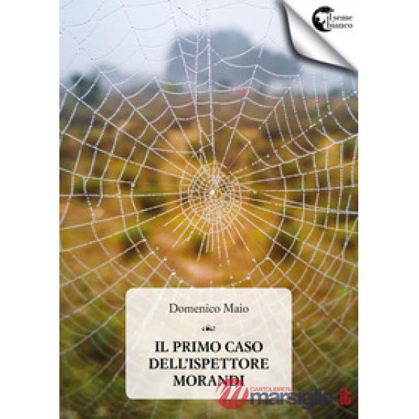 Primo caso dell'ispettore Morandi (Il)