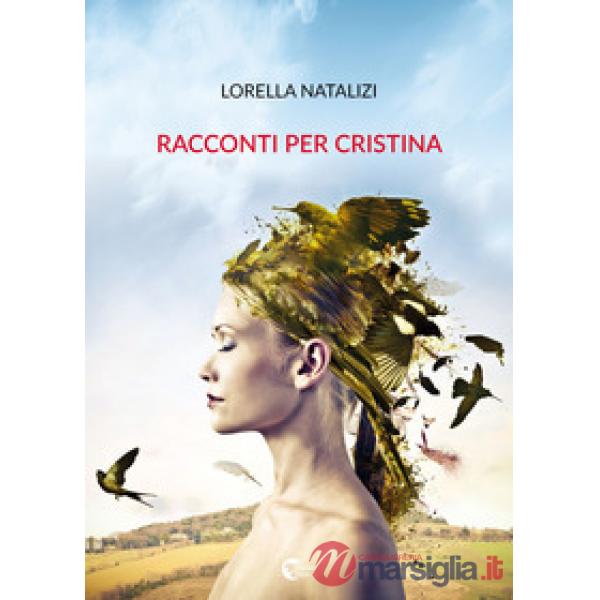 Racconti per Cristina