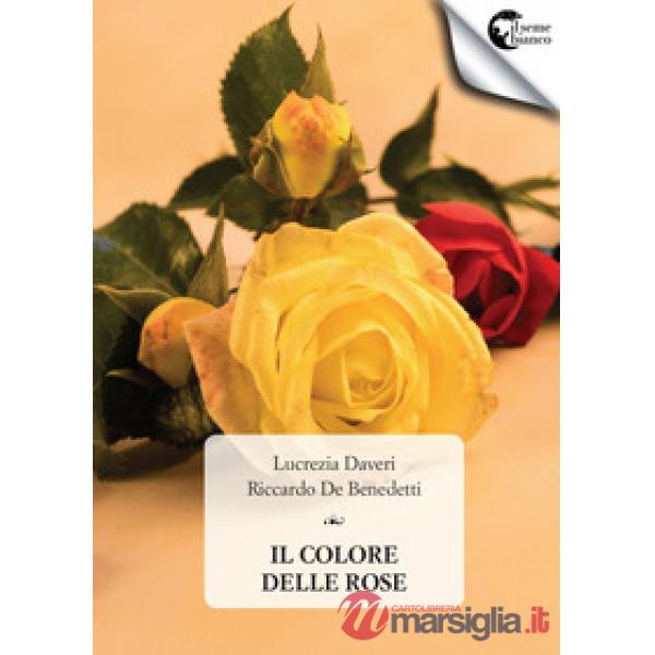 Colore delle rose (Il)