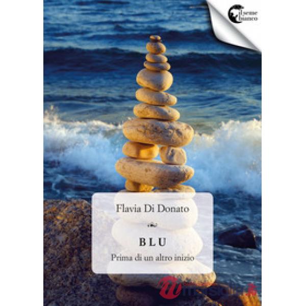Blu. Prima di un altro inizio