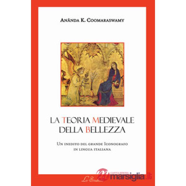 La teoria medievale della bellezza