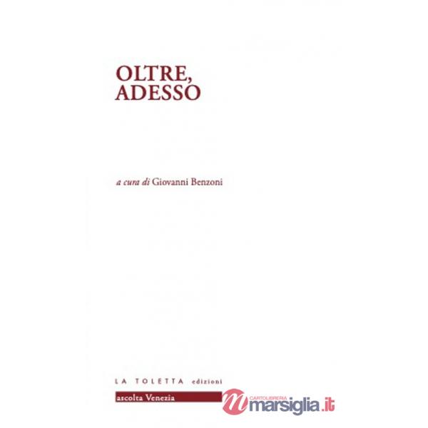 Oltre, adesso