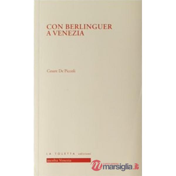 Con Berlinguer a Venezia