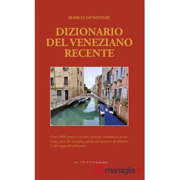 Dizionario del veneziano recente