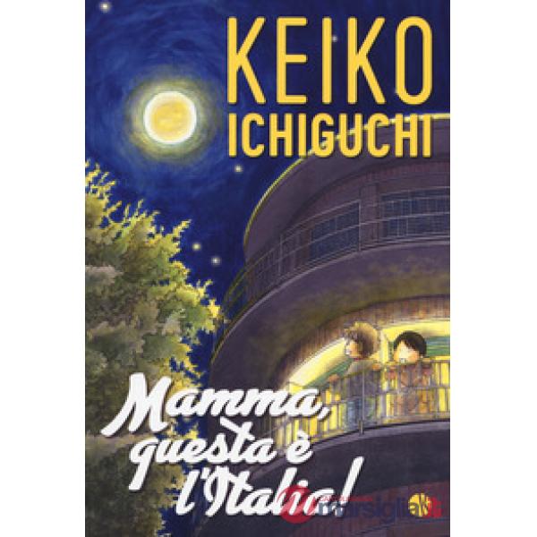Mamma, questa è l'Italia!