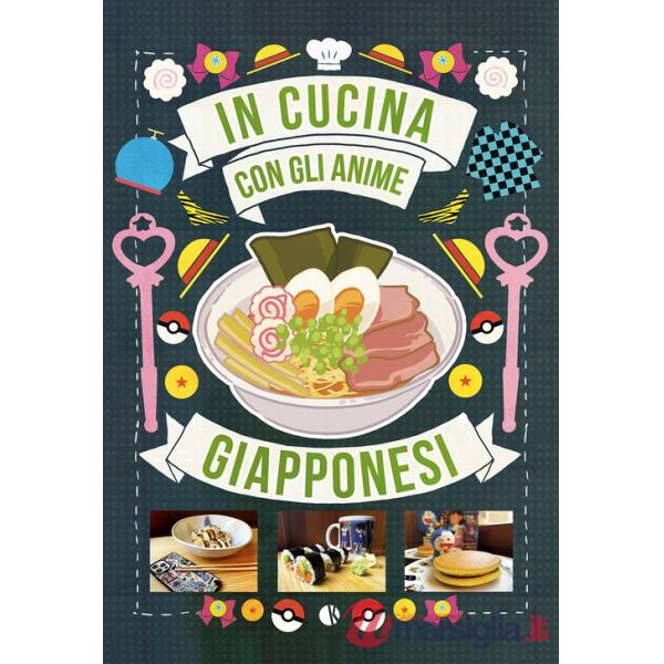 In cucina con gli anime giapponesi