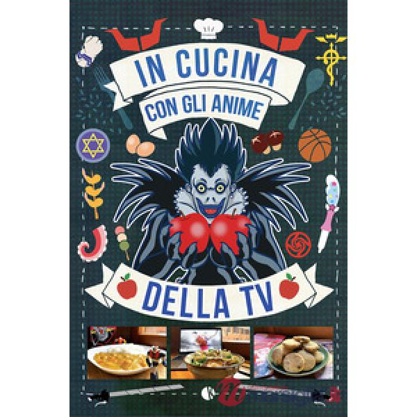 In cucina con gli anime della tv