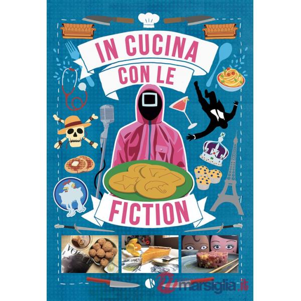 In cucina con le fiction