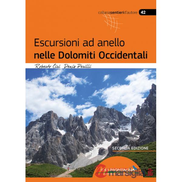 Escursioni ad anello nelle Dolomiti occidentali
