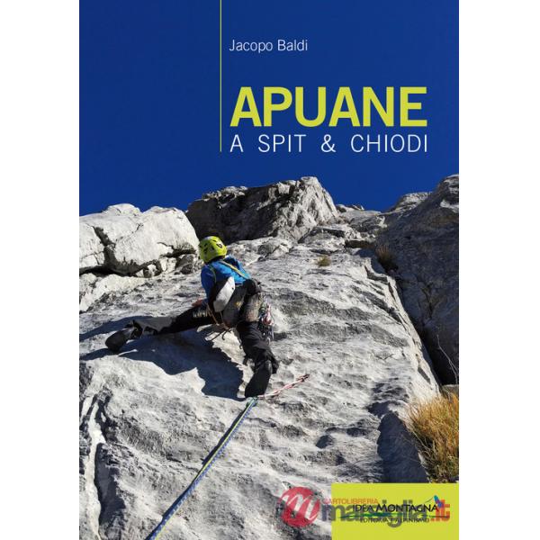 Apuane a spit & chiodi