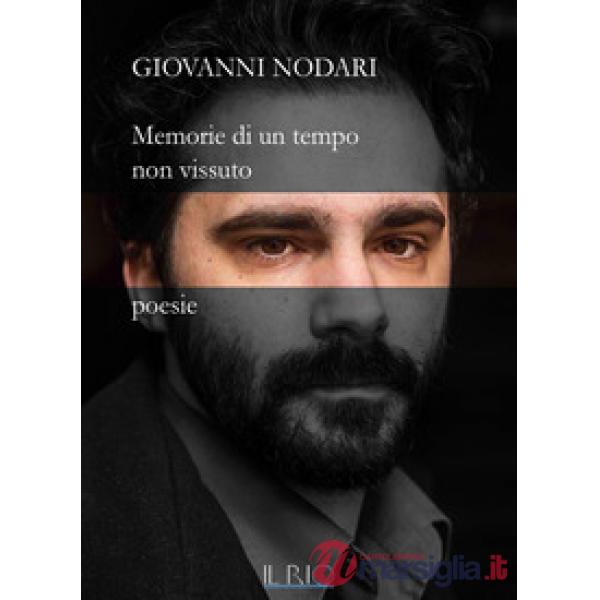 Memorie di un tempo non vissuto