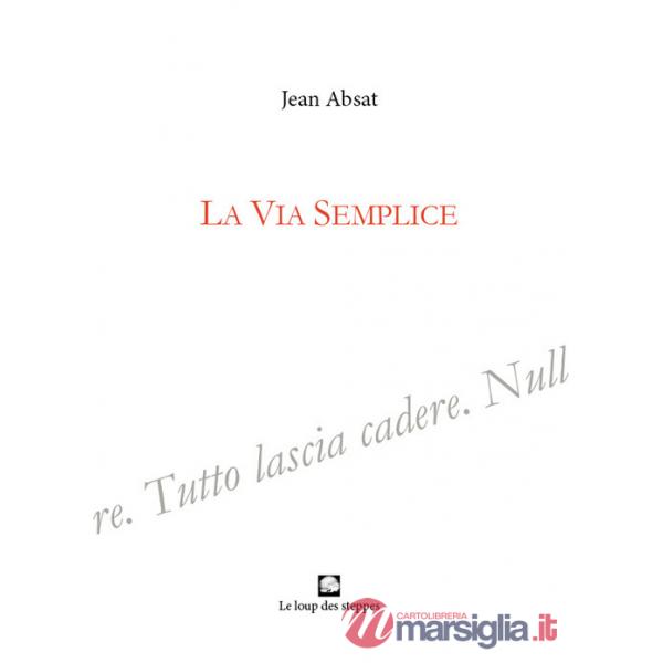 Via semplice (La)