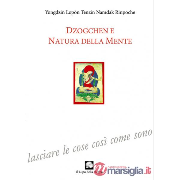 Dzogchen e natura della mente