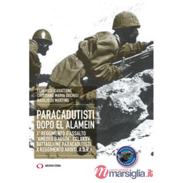 Paracadutisti dopo El Alamein