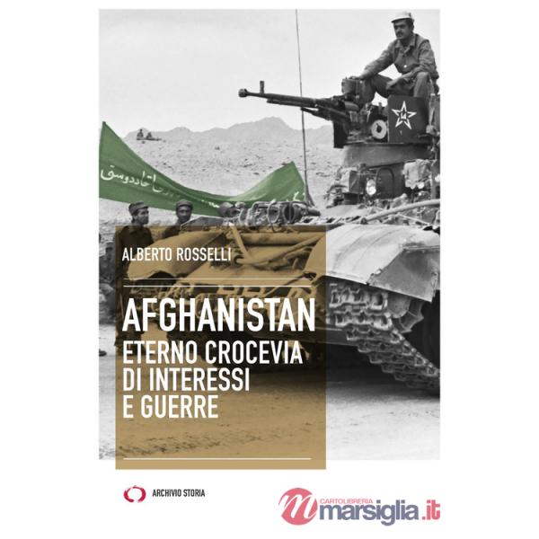 Afghanistan. Eterno crocevia di interessi e guerre