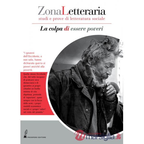 Zona Letteraria. Studi e prove di letteratura sociale (2018). Vol. 1: La colpa di essere poveri (Novembre)