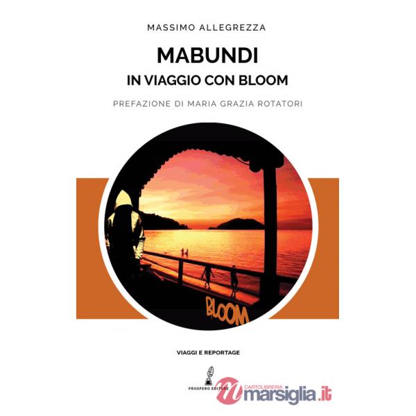 Mabundi. In viaggio con Bloom