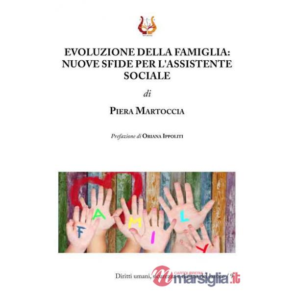 Evoluzione della famiglia. Nuove sfide per l'assistente sociale
