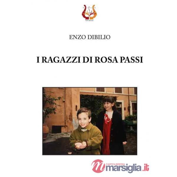 Ragazzi di Rosa Passi (I)