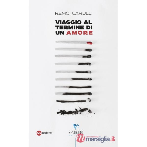 Viaggio al termine di un amore