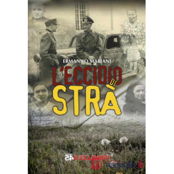Eccidio di Strà (L')