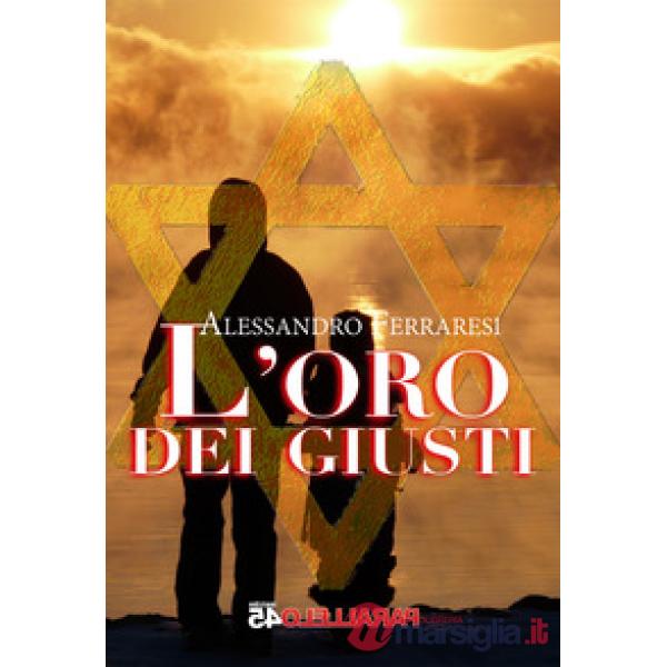 Oro dei giusti (L')