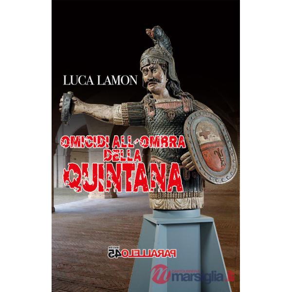 Omicidi all'ombra della Quintana